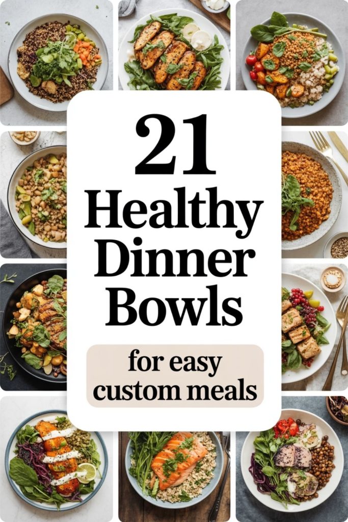 21 Healthy Dinner Bowls For Easy Custom Meals