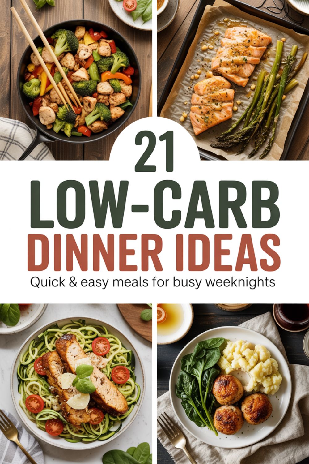 21 Low Carb Dinner Ideas for Busy Weeknights