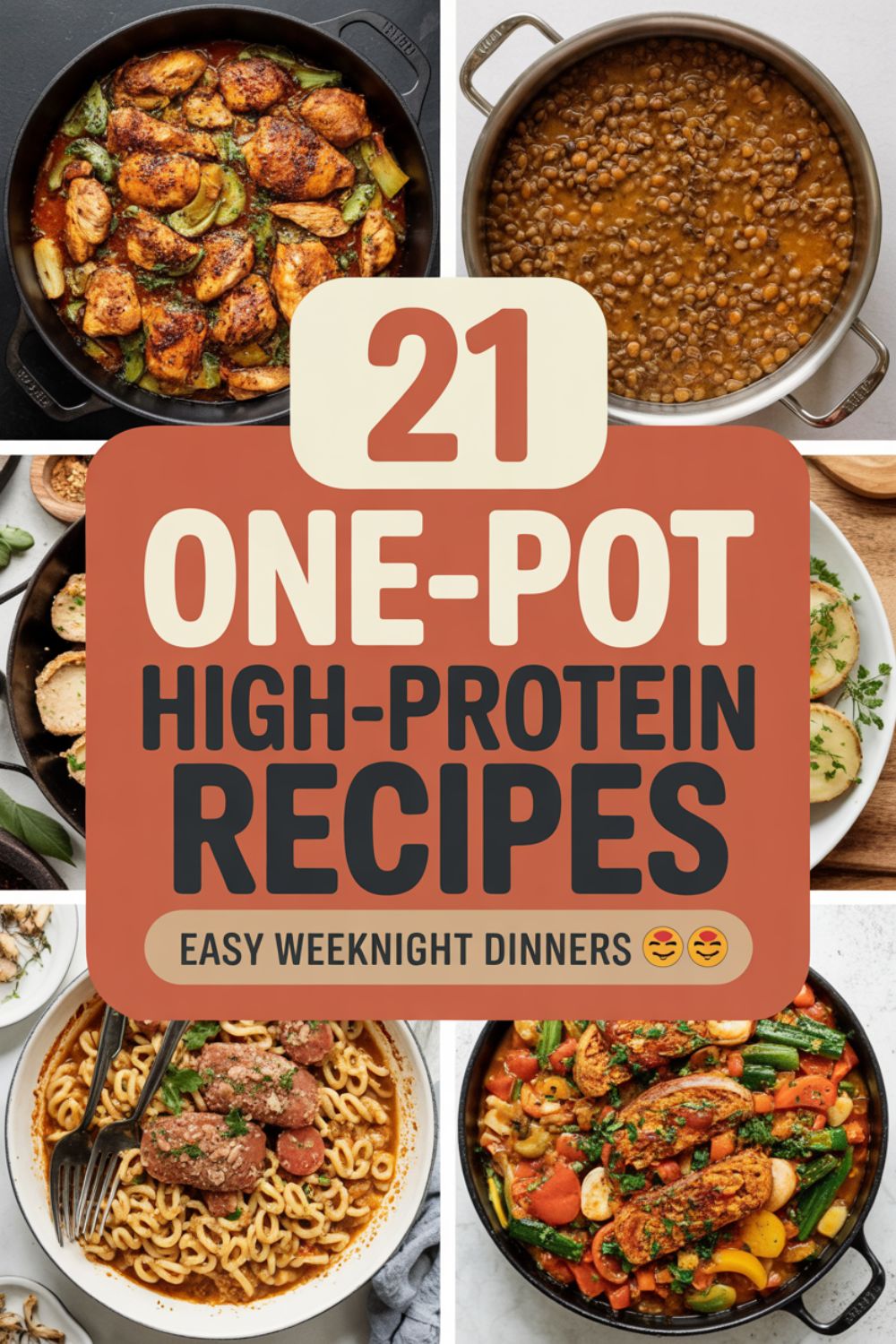 21 One-Pot High-Protein Recipes for Easy Weeknight Dinners 2 One-Pot High-Protein Recipes