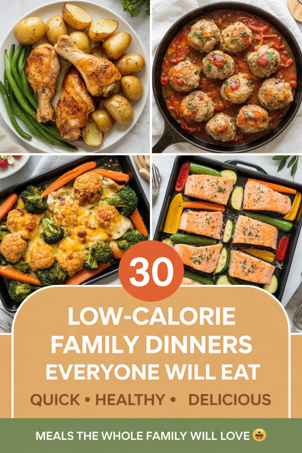 30 Low Calorie Family Dinners Everyone Will Eat