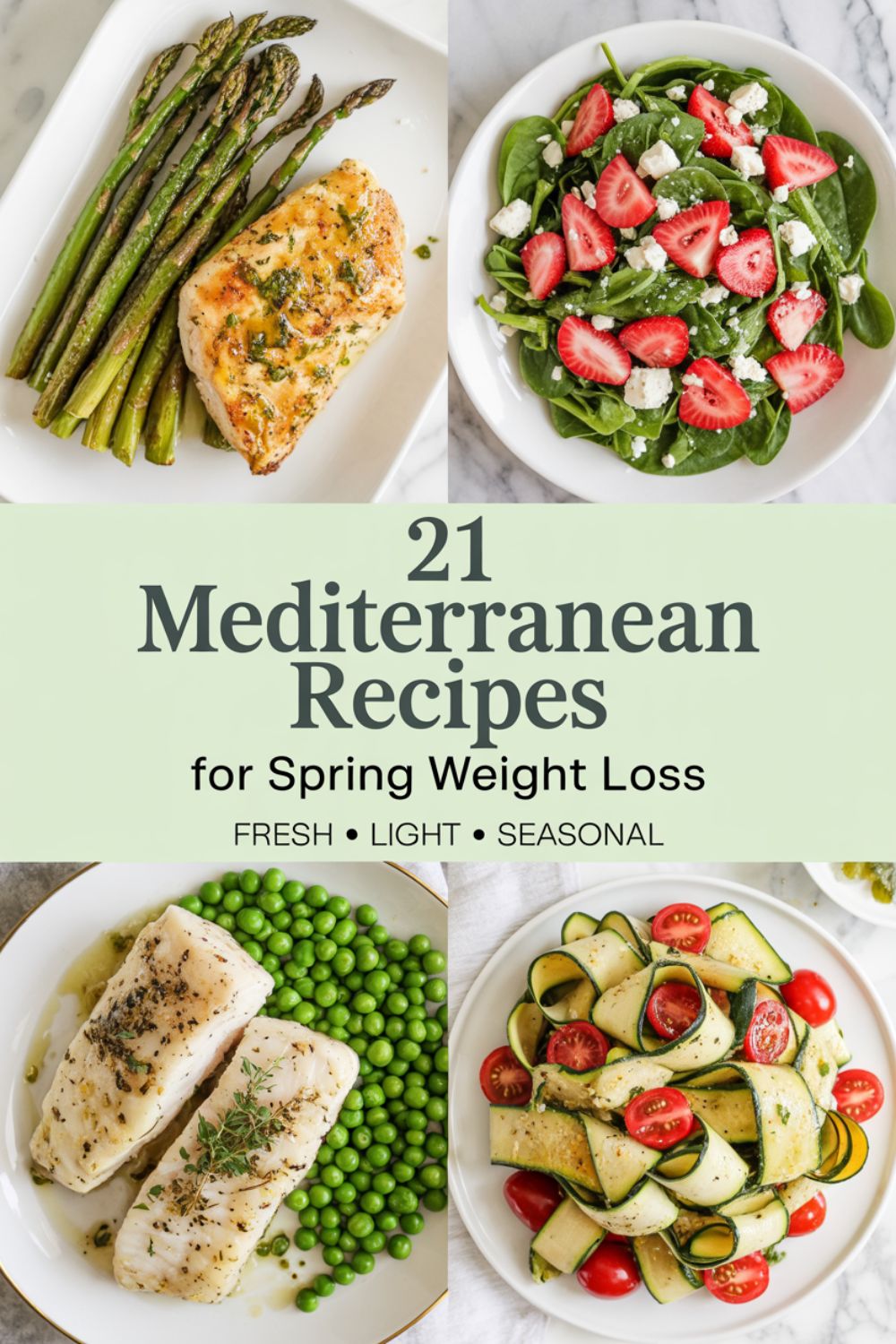21 Mediterranean Recipes for Spring Weight Loss